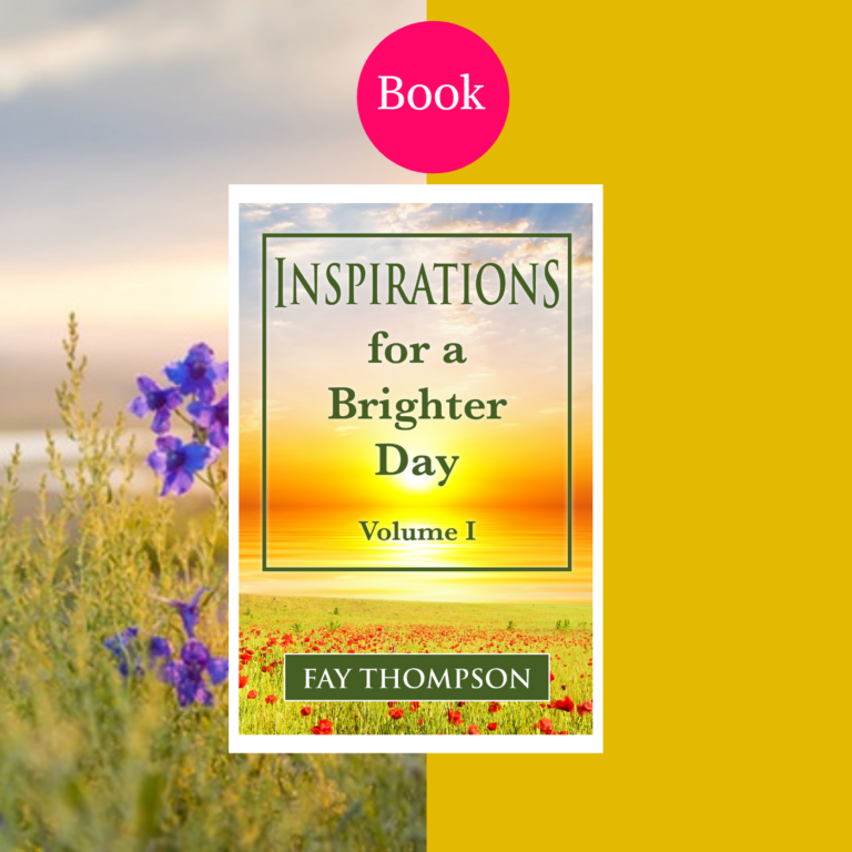 Inspirations for a Brighter Day Volume 1