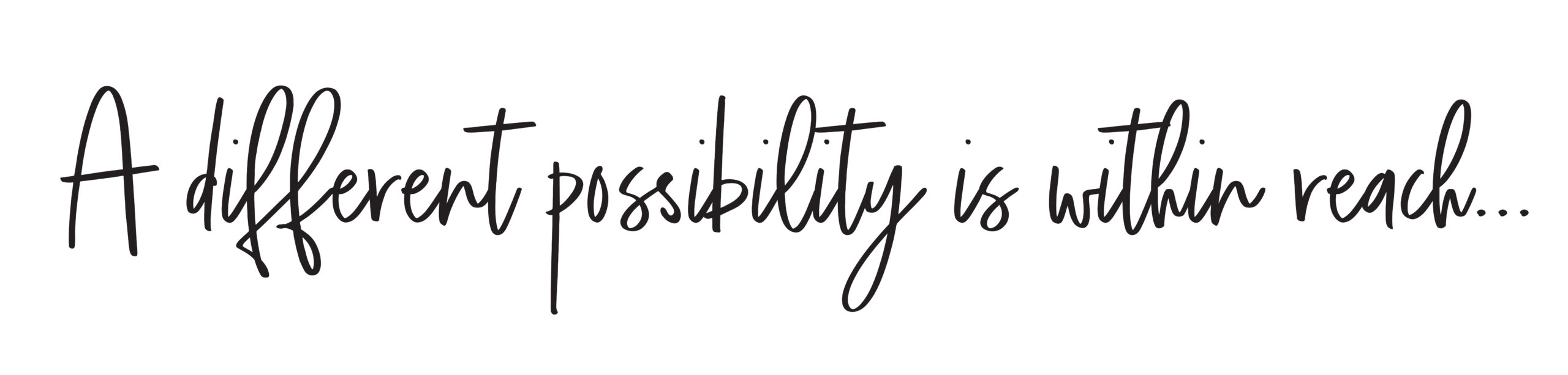 different possibility